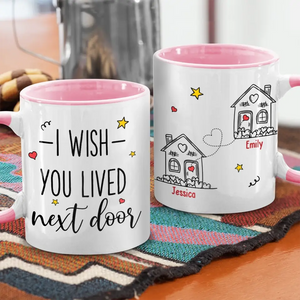 I Wish We Lived Closer - Bestie Personalized Custom Accent Mug - Gift For Best Friends, BFF, Sisters