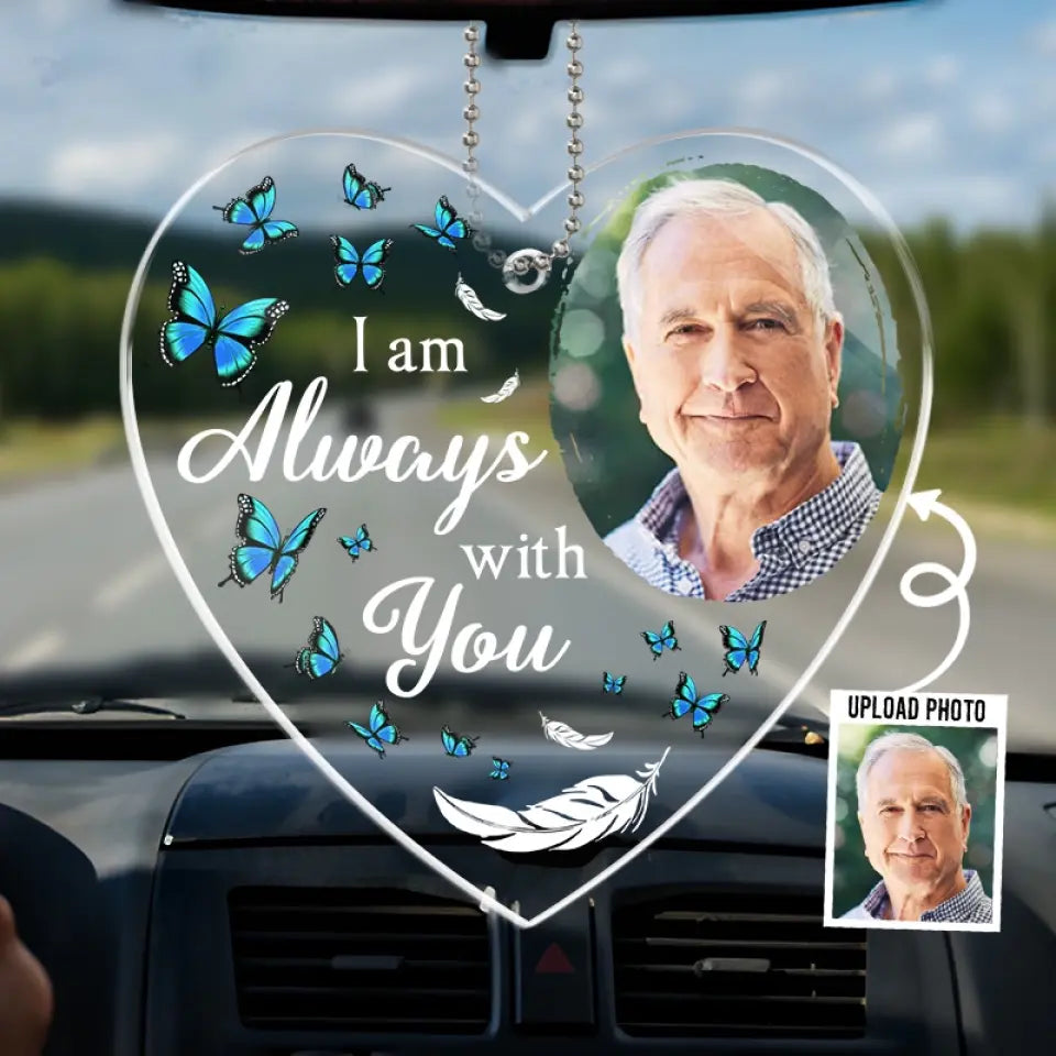 Custom Photo I Never Drive Alone - Memorial Personalized Custom Car Ornament - Acrylic Custom Shaped - Sympathy Gift For Family Members