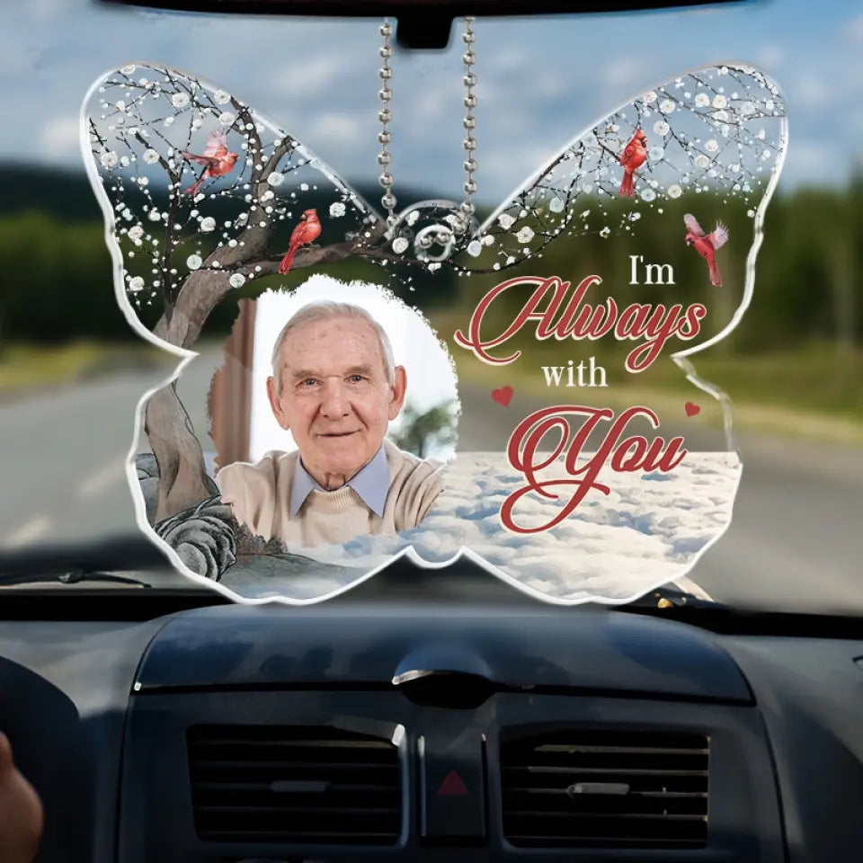 Custom Photo I Know I Never Drive Alone - Memorial Personalized Custom Car Ornament - Acrylic Custom Shaped - Sympathy Gift For Family Members