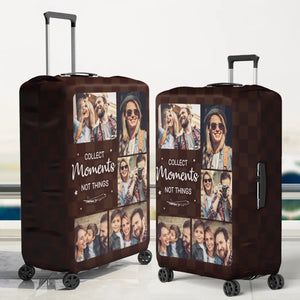 Custom Photo Collect Moments Not Things - Travel Personalized Custom Luggage Cover - Holiday Vacation Gift, Gift For Adventure Travel Lovers