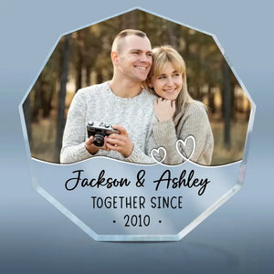 Custom Photo We've Been Together Since - Couple Personalized Custom Nonagon Shaped Acrylic Plaque - Gift For Husband Wife, Anniversary