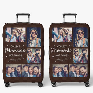 Custom Photo Collect Moments Not Things - Travel Personalized Custom Luggage Cover - Holiday Vacation Gift, Gift For Adventure Travel Lovers