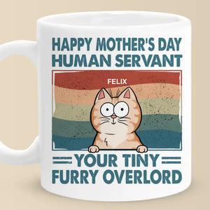 I'm Your Tiny Furry Overlord - Cat Personalized Custom Mug - Mother's Day, Gift For Pet Owners, Pet Lovers