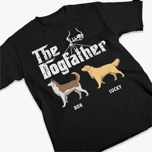 The Dogfather - Dog Personalized Custom Unisex T-shirt, Hoodie, Sweatshirt - Father's Day, Gift For Pet Owners, Pet Lovers