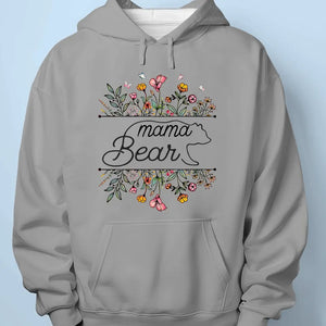 Mama Bear Flowers - Family Personalized Custom Unisex T-shirt, Hoodie, Sweatshirt - Mother's Day, Gift For Mom, Grandma