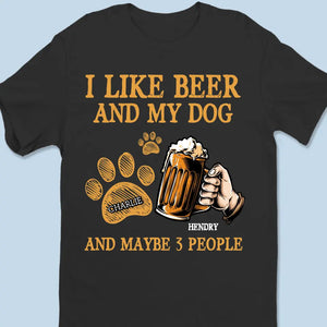 Beer And Dog - Dog Personalized Custom Unisex T-shirt, Hoodie, Sweatshirt - Father's Day, Gift For Pet Owners, Pet Lovers