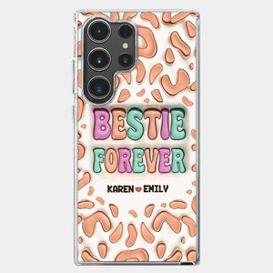 Bestie Forever - Bestie Personalized Custom 3D Inflated Effect Printed Clear Phone Case - Gift For Best Friends, BFF, Sisters