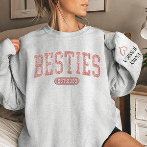 True Friends Never Apart - Bestie Personalized Custom Unisex Sweatshirt With Design On Sleeve - Gift For Best Friends, BFF, Sisters