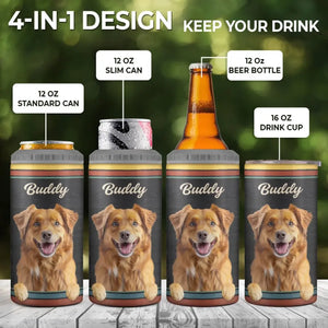 Custom Photo Dog Solves Most Of My Problems, Beer Solves The Rest - Dog Personalized Custom 4 In 1 Can Cooler Tumbler - Father's Day, Gift For Pet Owners, Pet Lovers