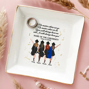 Be The Best Of Whatever You Are - Bestie Personalized Custom Jewelry Dish - Graduation Gift For Best Friends, BFF, Sisters