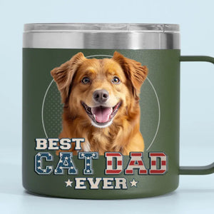 Be The Person Your Pets Think You Are - Dog & Cat Personalized Custom 14oz Stainless Steel Tumbler With Handle - New Arrival, Father's Day, Gift For Pet Owners, Pet Lovers [AMZ]
