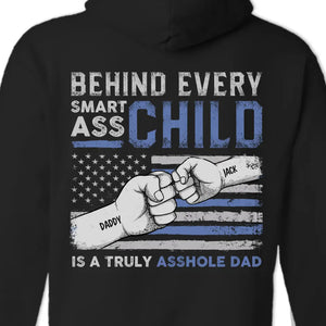 My Dad Taught Me Everything He Knows -  Family Personalized Custom Back Printed Unisex T-shirt, Hoodie, Sweatshirt - Father's Day, Gift For Dad