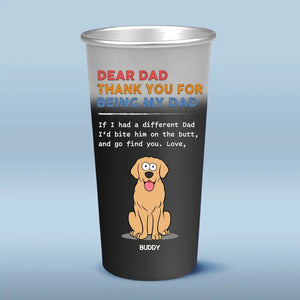 Thank You For Being My Dad, I Love You - Dog Personalized Custom Aluminum Changing Color Cup - Father's Day, Gift For Pet Owners, Pet Lovers