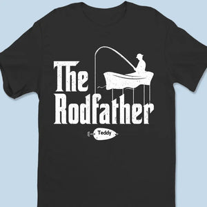 The Rodfather - Family Personalized Custom Unisex T-shirt, Hoodie, Sweatshirt - Father's Day, Gift For Dad