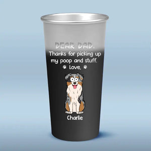 Dear Dad You Are Awesome - Dog Personalized Custom Aluminum Changing Color Cup - Gift For Pet Owners, Pet Lovers