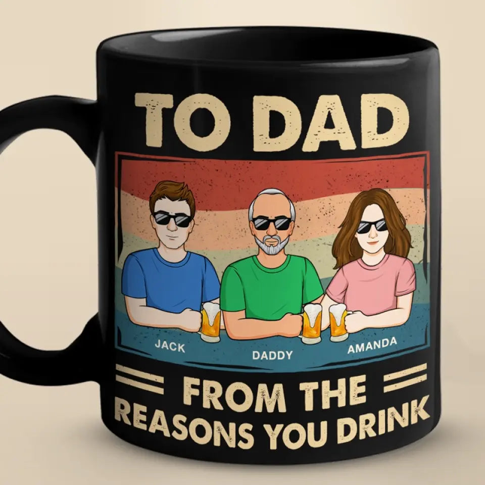 When You Need Real Understanding, A Father’s Always There - Family Personalized Custom Black Mug - Father's Day, Gift For Dad, Grandpa