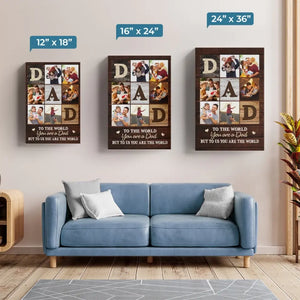 Custom Photo Daddy, You Mean A Lot To Me - Family Personalized Custom Vertical Canvas - Father's Day, Gift For Dad