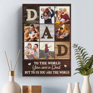 Custom Photo Daddy, You Mean A Lot To Me - Family Personalized Custom Vertical Canvas - Father's Day, Gift For Dad