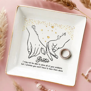 Life Is Better With Your Bestie By Your Side - Bestie Personalized Custom Jewelry Dish - Gift For Best Friends, BFF, Sisters