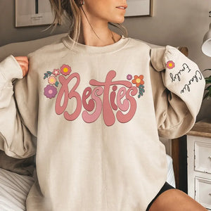 Friends Until The End - Bestie Personalized Custom Unisex Sweatshirt With Design On Sleeve - Gift For Best Friends, BFF, Sisters