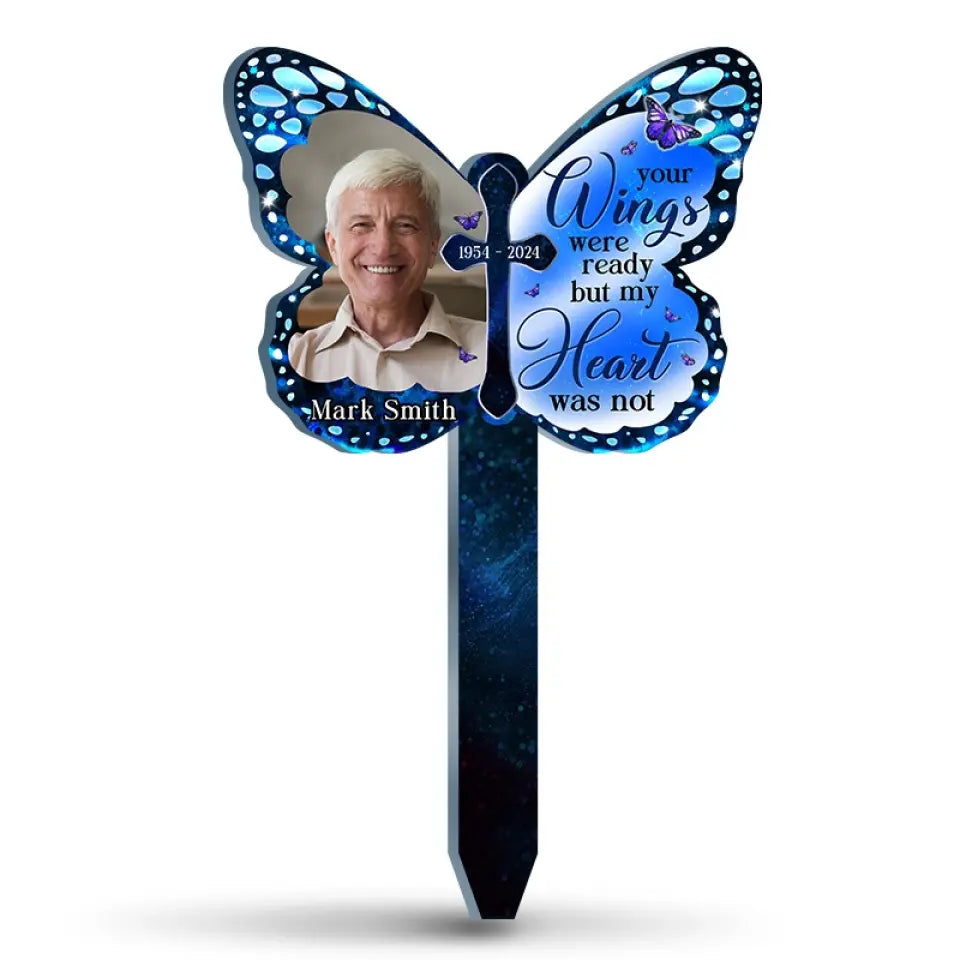 Custom Photo Your Wings Were Ready But My Heart Was Not - Memorial Personalized Custom Stain Glass Style Acrylic Garden Stake - Sympathy Gift For Family Members