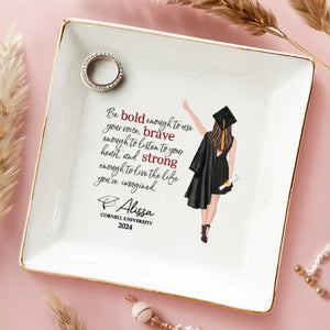 Dream Big And Just Go For It - Family Personalized Custom Jewelry Dish - Graduation Gift For Family Members, Siblings, Brothers, Sisters