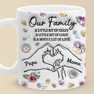 Family Means Nobody Gets Left Behind Or Forgotten - Family Personalized Custom 3D Inflated Effect Printed Mug - Gift For Family Members