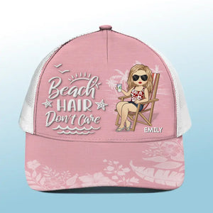 Beach Hair Don't Care - Bestie Personalized Custom Mesh-back Baseball Cap, Baseball Trucker Cap - Summer Vacation Gift For Best Friends, BFF, Sisters