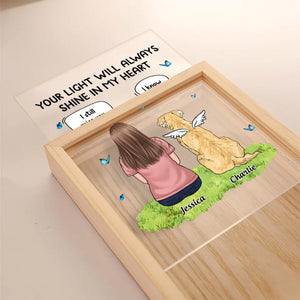 Your Light Will Always Shine In My Heart - Memorial Personalized Custom Frame Light Box - Sympathy Gift For Pet Owners, Pet Lovers