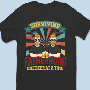 Surviving Fatherhood One Beer At A Time - Family Personalized Custom Unisex T-shirt, Hoodie, Sweatshirt - Gift For Dad, Grandpa