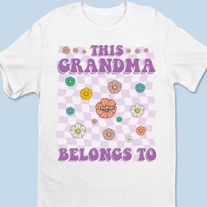 This Awesome Grandma Belongs To These Kids - Family Personalized Custom Unisex T-shirt, Hoodie, Sweatshirt - Gift For Mom, Grandma