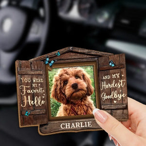 Custom Photo You Were My Favorite Hello - Memorial Personalized Custom Car Visor Clip - Sympathy Gift For Pet Owners, Pet Lovers