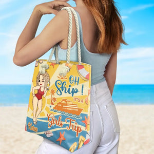 Oh Ship It's A Girls Trip - Bestie Personalized Custom Beach Bag - Summer Vacation Gift For Best Friends, BFF, Sisters