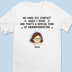 I Make Brow Contact Before I Make Eye Contact - Family Personalized Custom Unisex T-shirt, Hoodie, Sweatshirt - Gift For Family Members