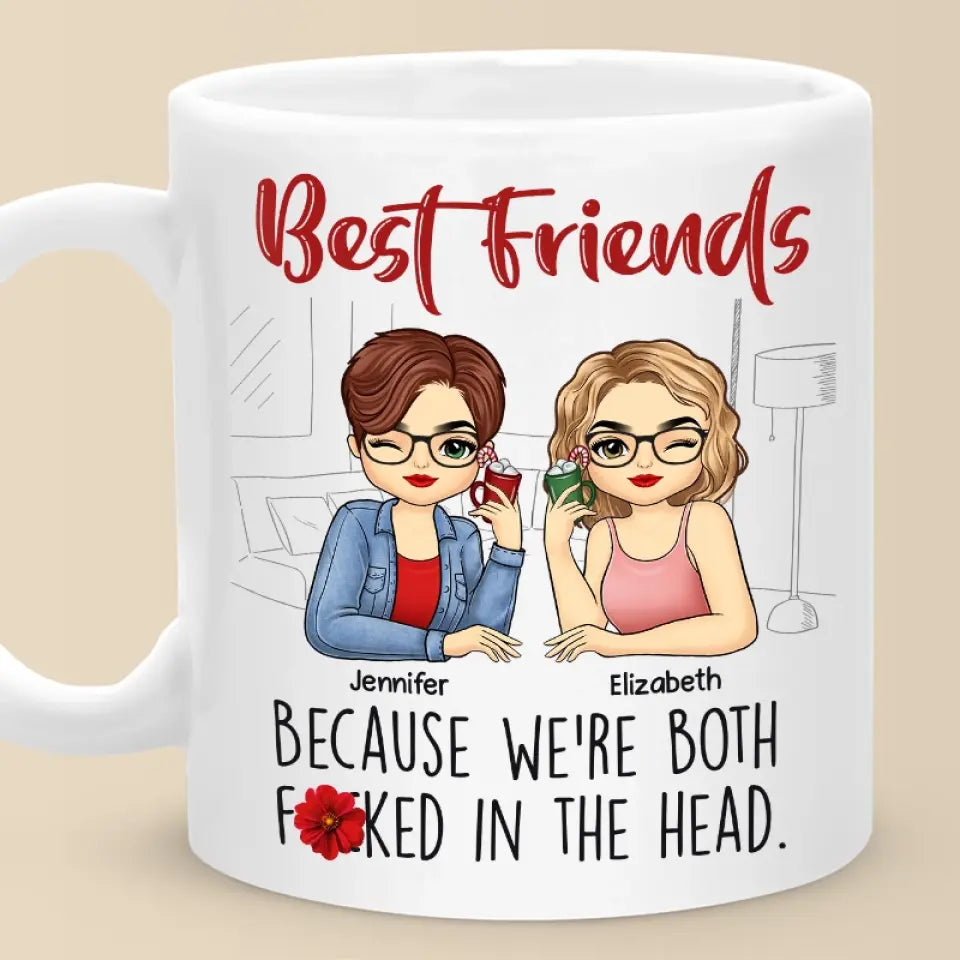 Happiness Looks Good On Us - Bestie Personalized Custom Mug - Gift For Best Friends, BFF, Sisters