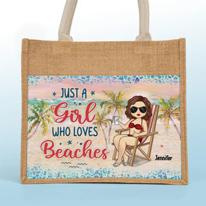 Just A Girl Who Loves Beaches - Bestie Personalized Custom Tote Gift Bags, Jute Tote Bags, Beach Bags - Gift For Best Friends, BFF, Sisters