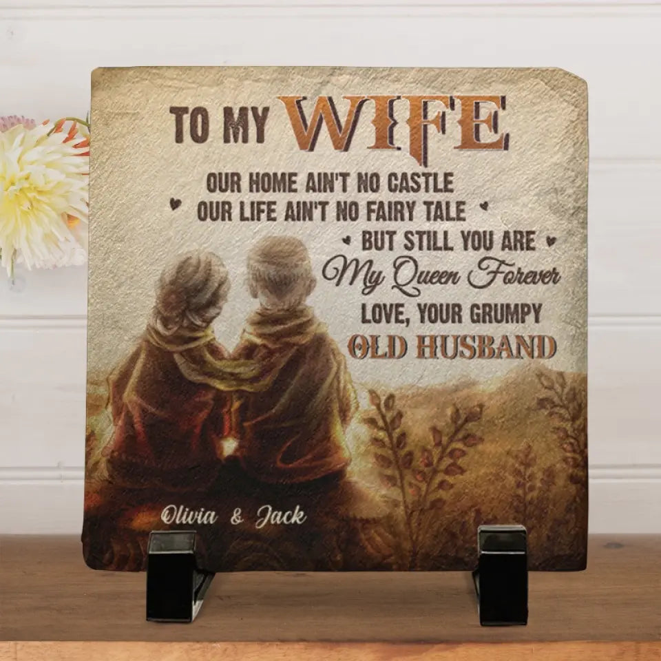 My Wife Is My Queen Forever - Couple Personalized Custom Square Shaped Stone With Stand - Gift For Husband Wife, Anniversary