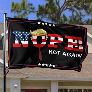 Nope, Not Trump Again, Disapprove Trump - America US Elections Horizontal House Flag