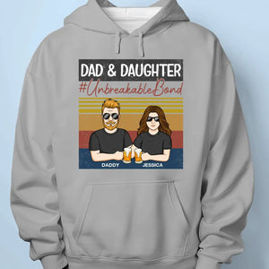 We Create An Unbreakable Bond - Family Personalized Custom Unisex T-shirt, Hoodie, Sweatshirt - Gift For Dad