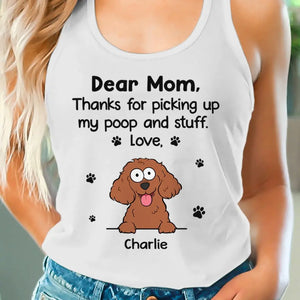 Thanks For Picking Up My Poop & Stuff - Dog Personalized Custom Racer Back Tank Top, T-Shirt - Summer Vacation Gift For Pet Owners, Pet Lovers