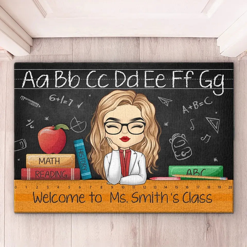 Welcome To Her Class - Teacher Personalized Custom Home Decor Decorative Mat - Gift For Teacher