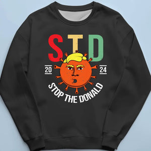 Stop The Donald, Stop Donald Trump 2024 - America US Elections Unisex T-shirt, Hoodie, Sweatshirt