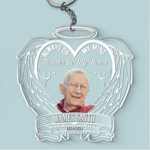 Forever In My Heart - Memorial Personalized Custom Shaped Acrylic Keychain - Sympathy Gift For Family Members