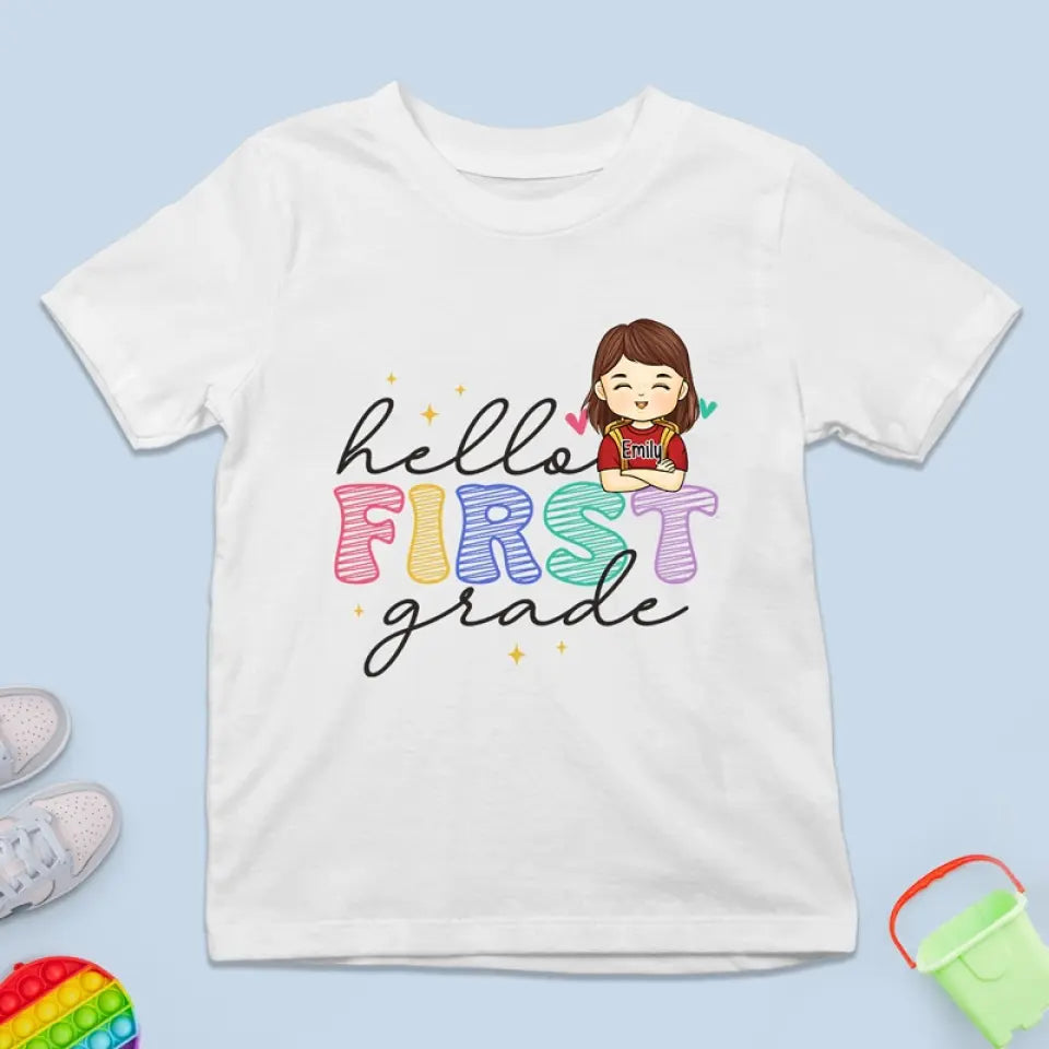 Hello First Grade - Personalized Custom Kid T-shirt - Back To School Gift For Kid