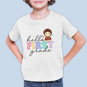 Hello First Grade - Personalized Custom Kid T-shirt - Back To School Gift For Kid