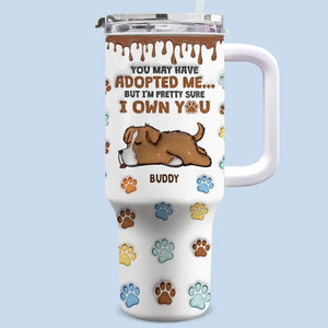 Dogs Fill Your Heart Without Trying - Dog Personalized Custom 3D Inflated Effect Printed 40 Oz Stainless Steel Tumbler With Handle - Gift For Pet Owners, Pet Lovers