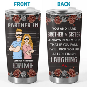 A Sibling Is The Keeper Of Your Identity - Family Personalized Custom Tumbler - Gift For Family Members, Siblings, Brothers, Sisters