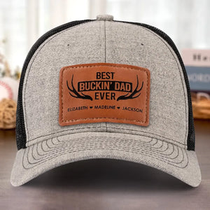 Best Buckin' Dad Ever - Family Personalized Custom Leather Patch Hat - Gift For Dad, Grandpa