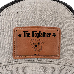 You Are The Dogfather - Dog Personalized Custom Leather Patch Hat - Gift For Pet Owners, Pet Lovers