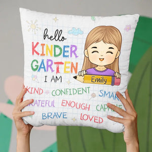 Hello Kinder Garten I Am - Personalized Custom Kid Pillow - Gift For Kid, Back To School Gift